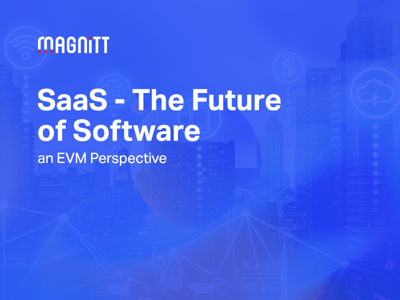 Saas The Future Of Software Magnitt Saas The Future Of Software Magnitt